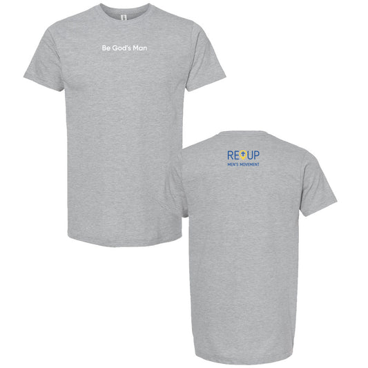 ReUp Men's Be God's Man Tee