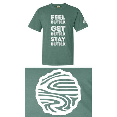 Cedar Recovery Feel Get Stay Better Tee